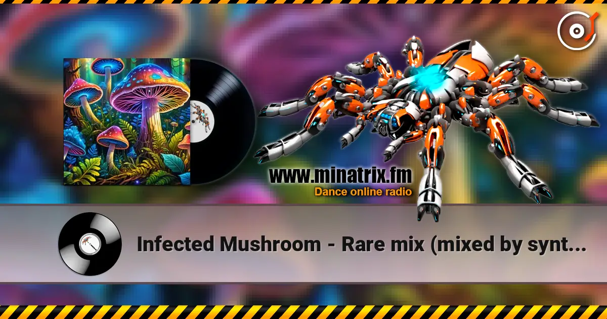 Infected Mushroom - Rare mix (mixed by syntes implants) ������� ���������