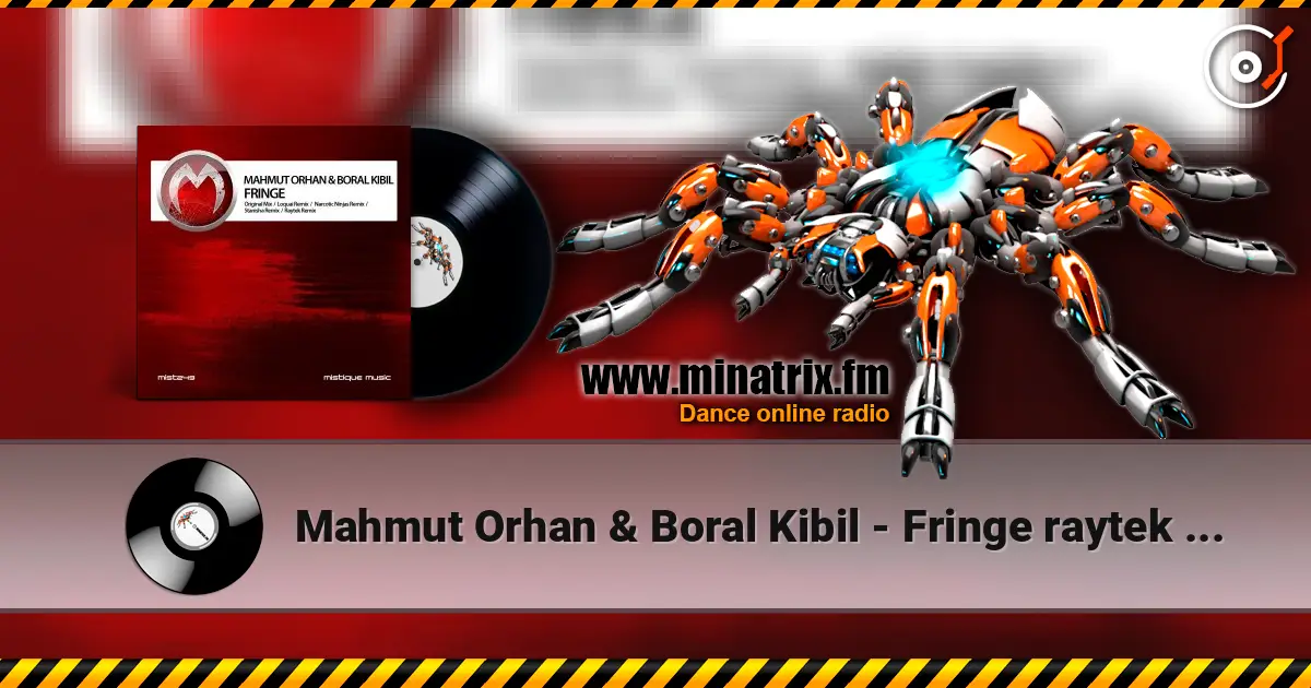 Mahmut Orhan & Boral Kibil - Fringe raytek (remix) ������� ���������