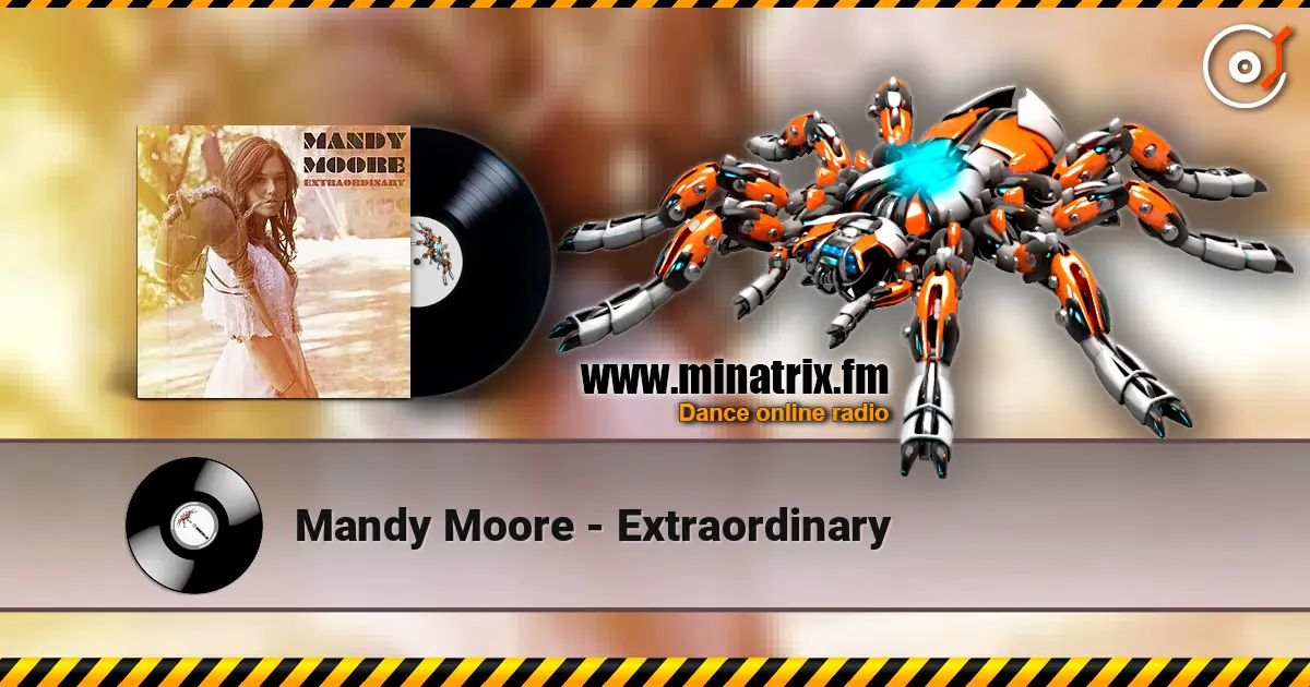 Mandy Moore - Extraordinary ������� ���������