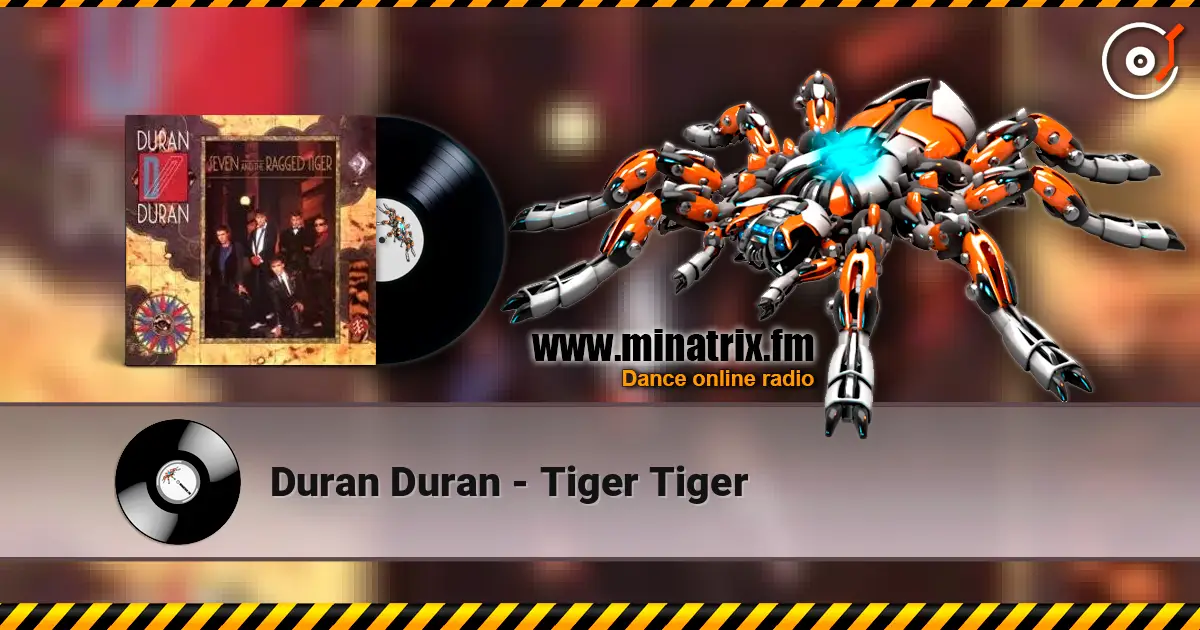 Duran Duran - Tiger Tiger ������� ���������