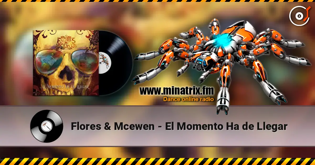 Flores & Mcewen - El Momento Ha de Llegar ������� ���������