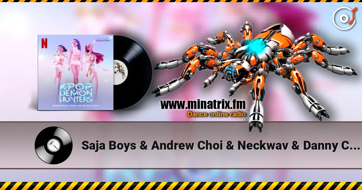 Saja Boys & Andrew Choi & Neckwav & Danny Chung - Your Idol ������� ���������