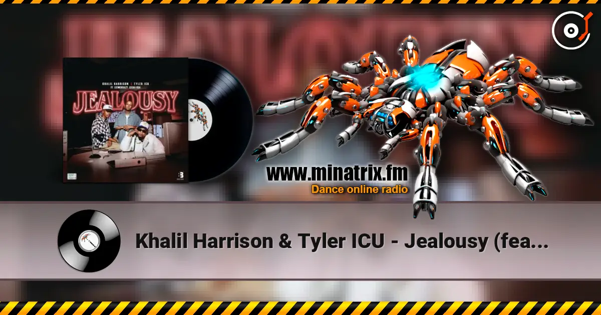 Khalil Harrison & Tyler ICU - Jealousy (feat. Leemckrazy & Ceeka RSA) слухати онлайн у високій якості | Minatrix.FM