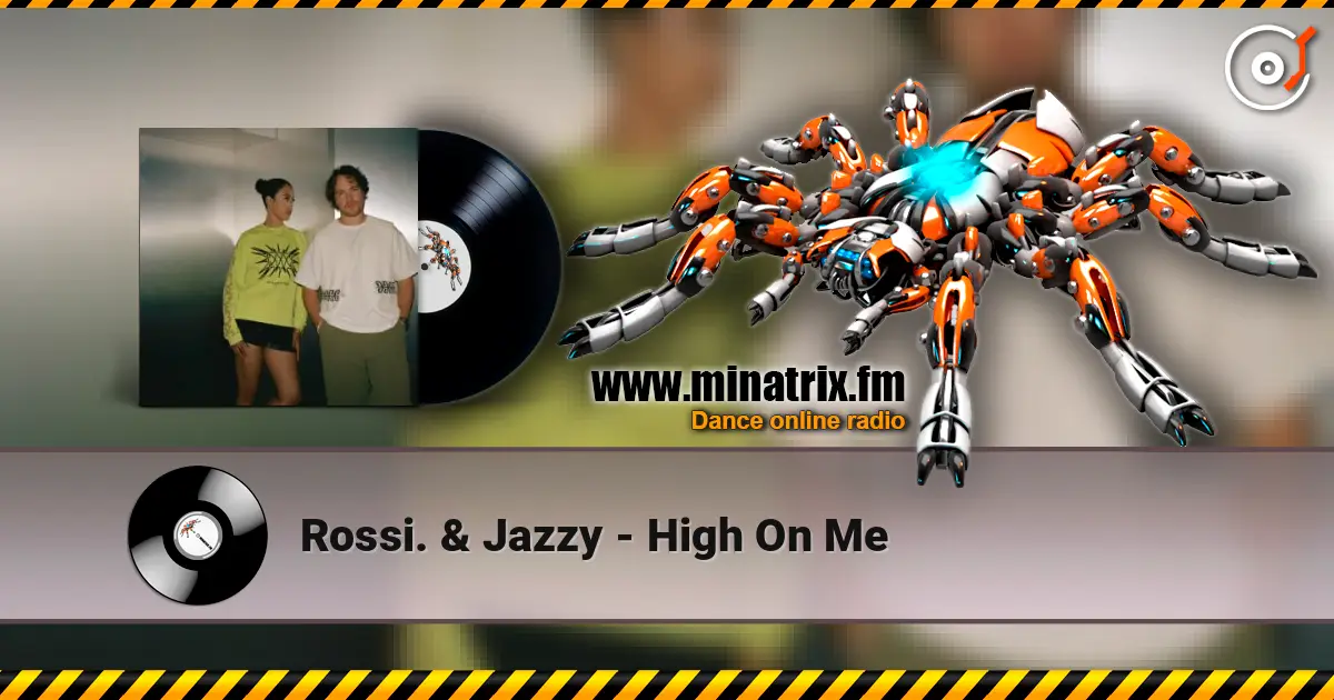 Rossi. & Jazzy - High On Me слухати онлайн у високій якості | Minatrix.FM