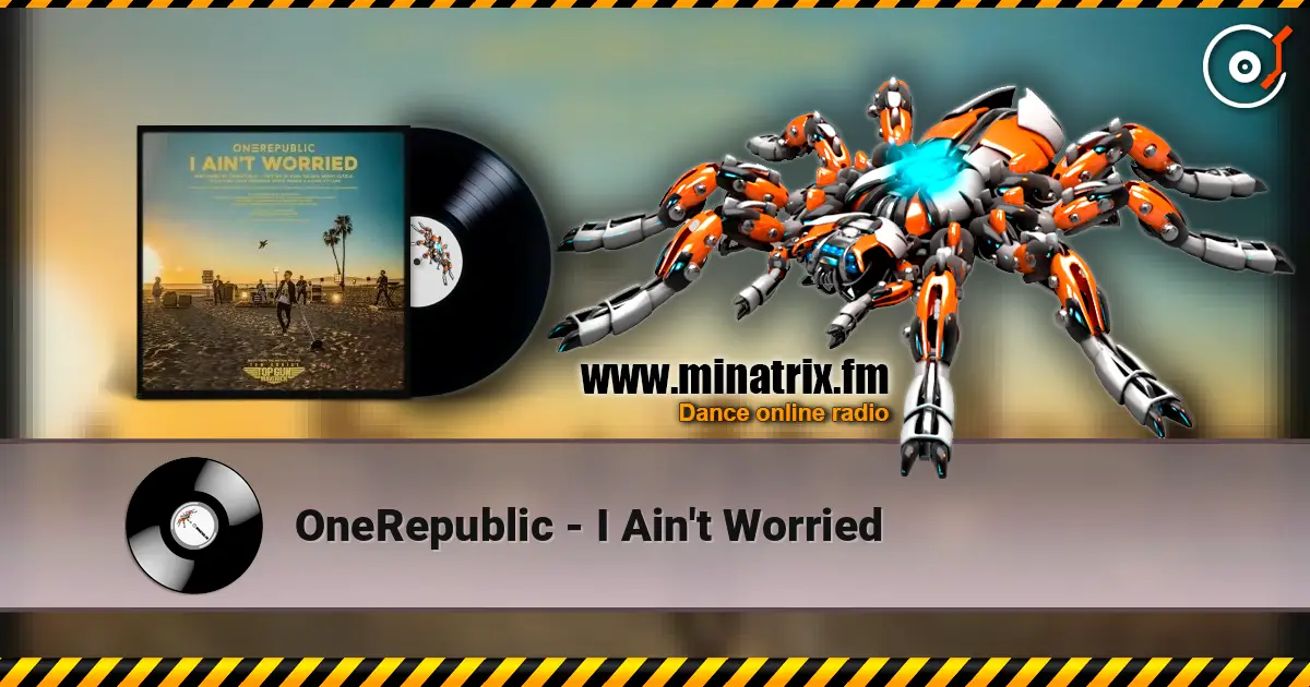 OneRepublic - I Ain't Worried ������� ���������