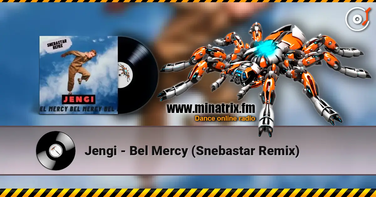 Jengi - Bel Mercy (Snebastar Remix) слухати онлайн у високій якості | Minatrix.FM