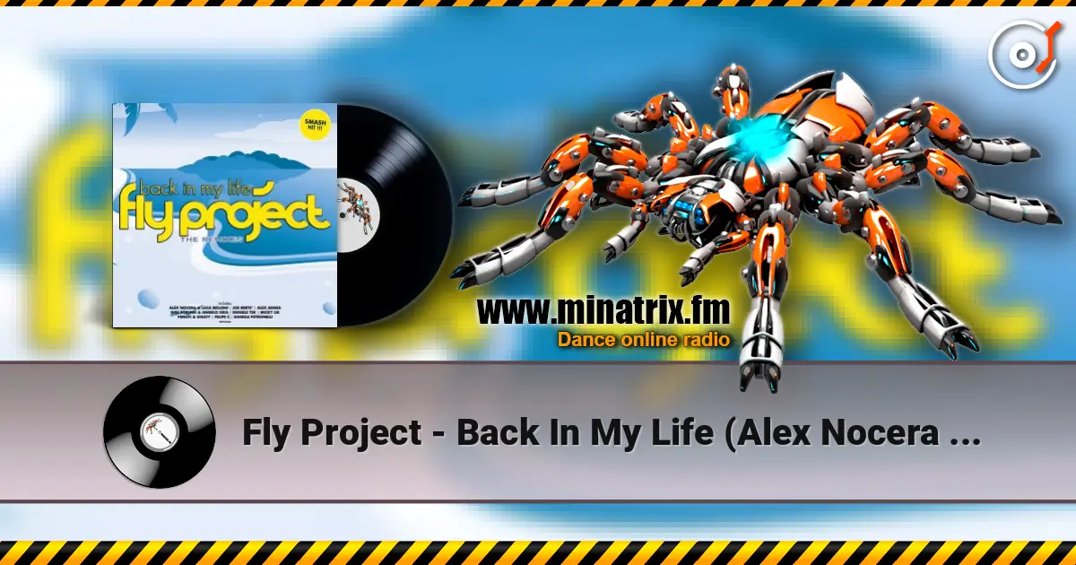 Fly Project - Back In My Life (Alex Nocera & Luca Belloni Remix) ������� ���������