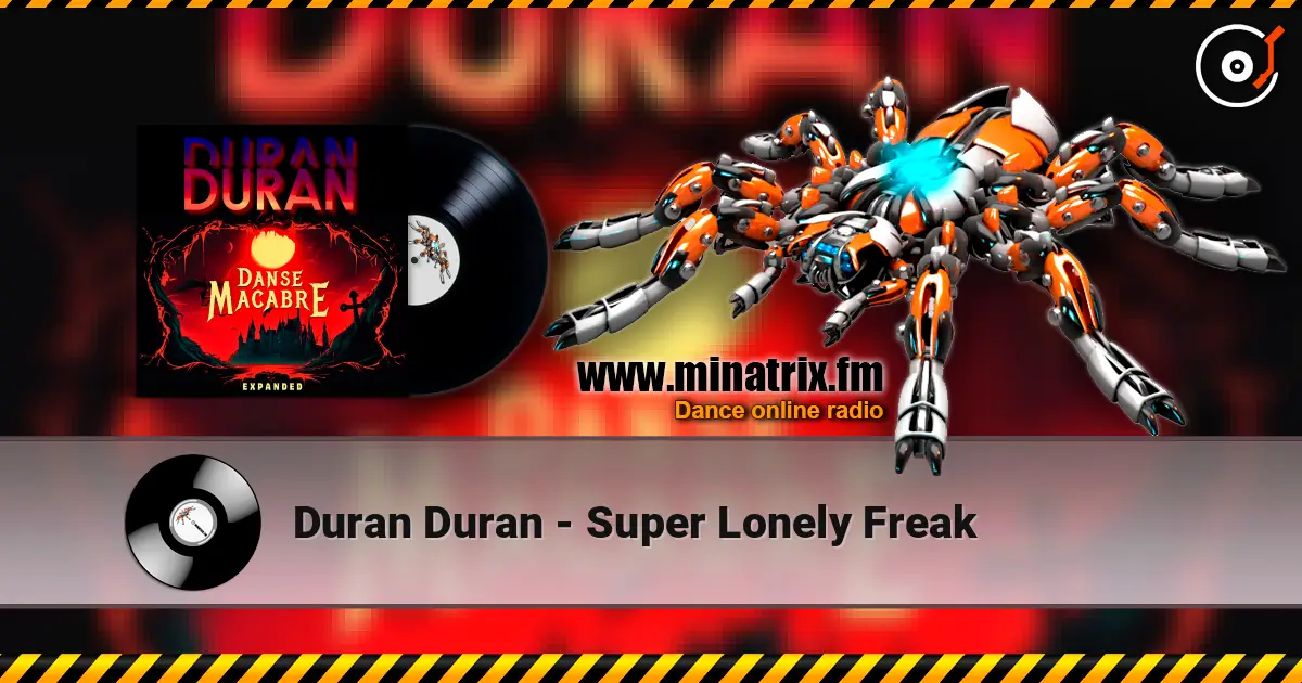 Duran Duran - Super Lonely Freak ������� ���������
