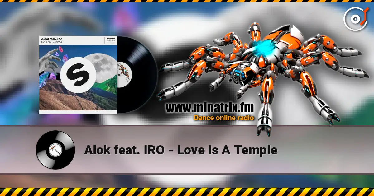 Alok feat. IRO - Love Is A Temple ������� ���������