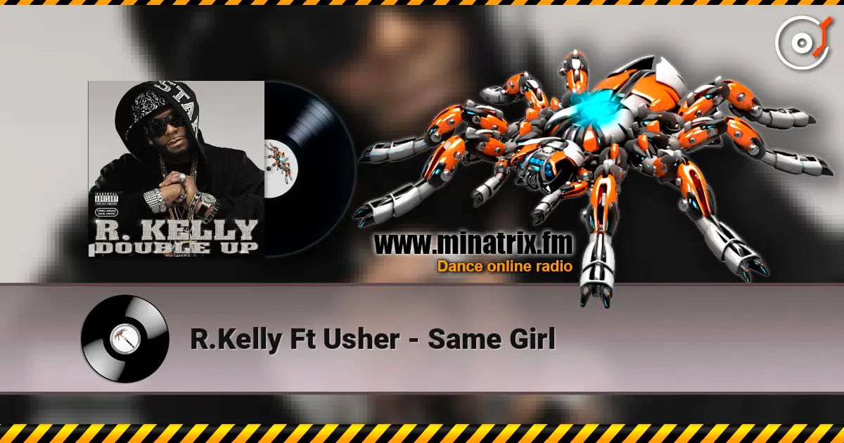 R.Kelly Ft Usher - Same Girl ������� ���������