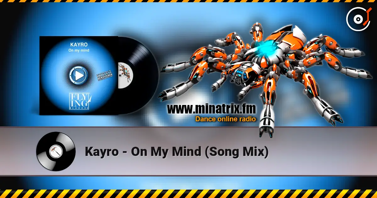 Kayro - On My Mind (Song Mix) ������� ���������