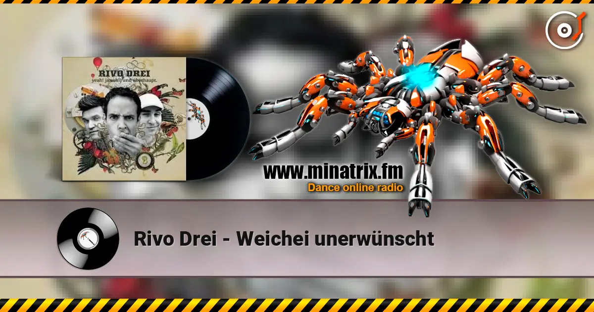 Rivo Drei - Weichei unerwünscht ������� ���������
