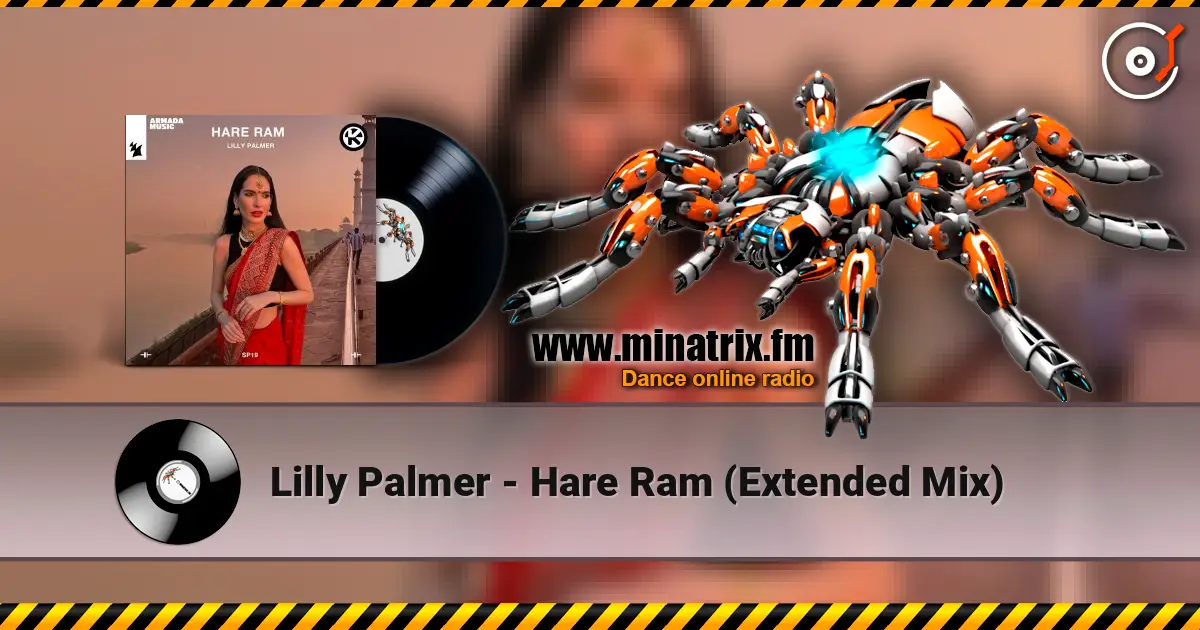 Lilly Palmer - Hare Ram (Extended Mix) listen online in high quality | Minatrix.FM