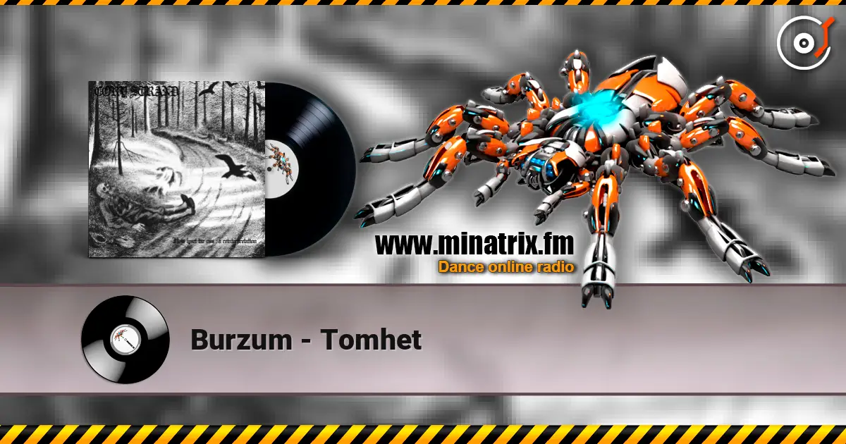 Burzum - Tomhet слухати онлайн у високій якості | Minatrix.FM