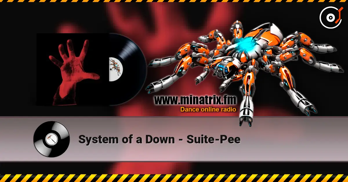 System of a Down - Suite-Pee слухати онлайн у високій якості | Minatrix.FM