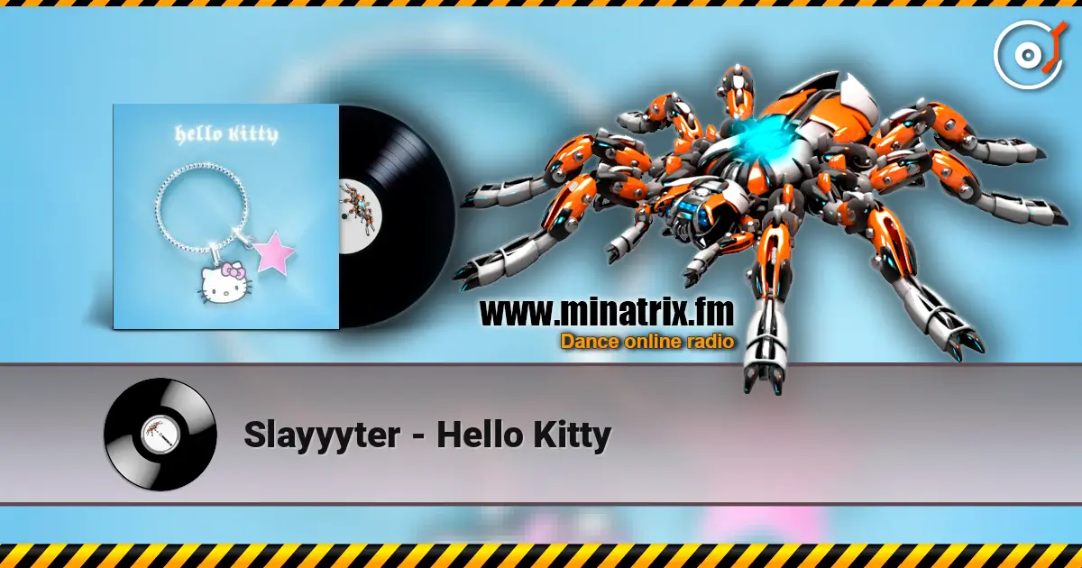 Slayyyter - Hello Kitty слухати онлайн у високій якості | Minatrix.FM
