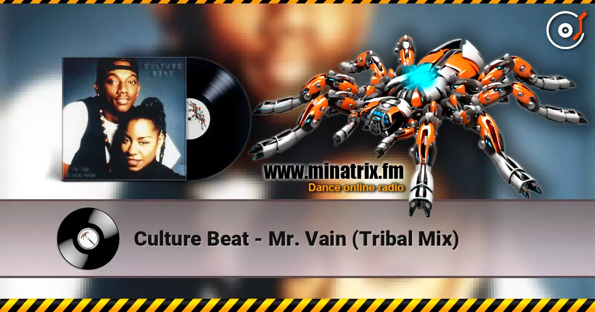 Culture Beat - Mr. Vain (Tribal Mix) ������� ���������