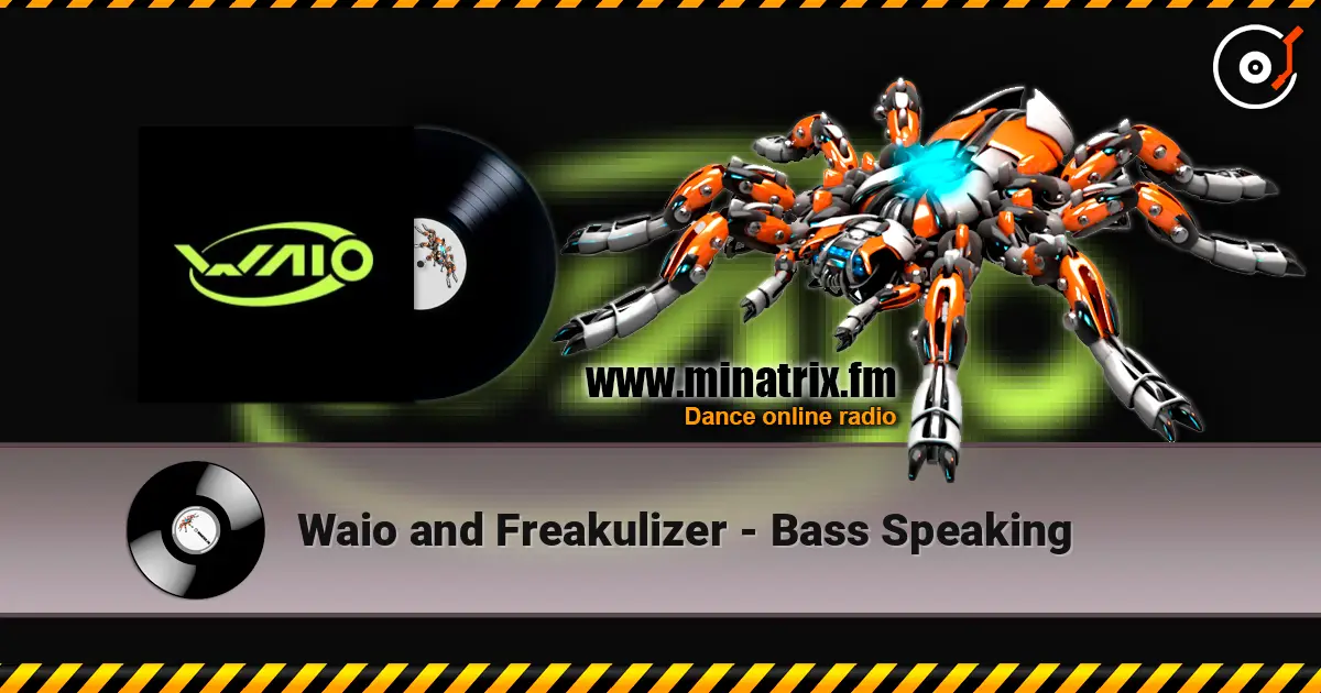 Waio and Freakulizer - Bass Speaking ������� ���������