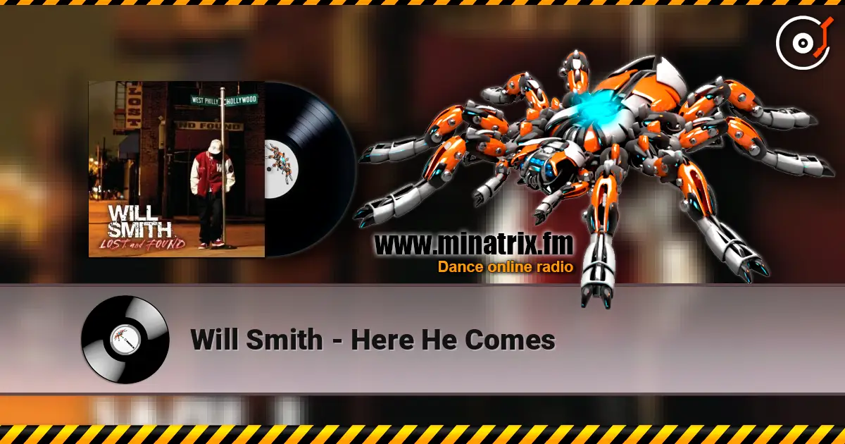 Will Smith - Here He Comes ������� ���������