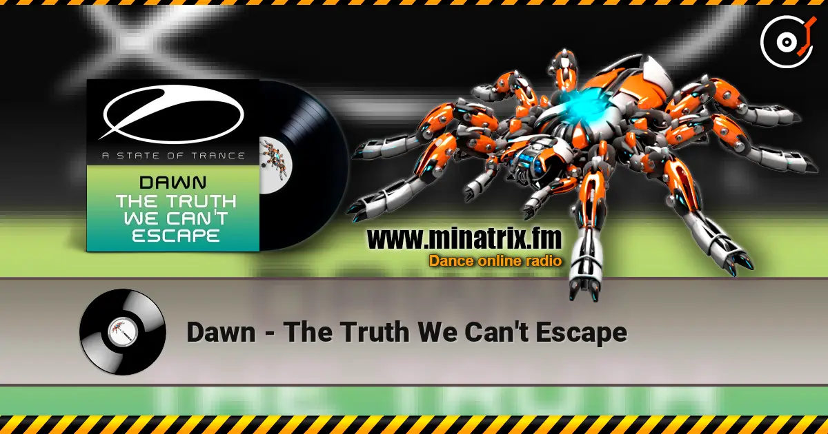 Dawn - The Truth We Can't Escape ������� ���������