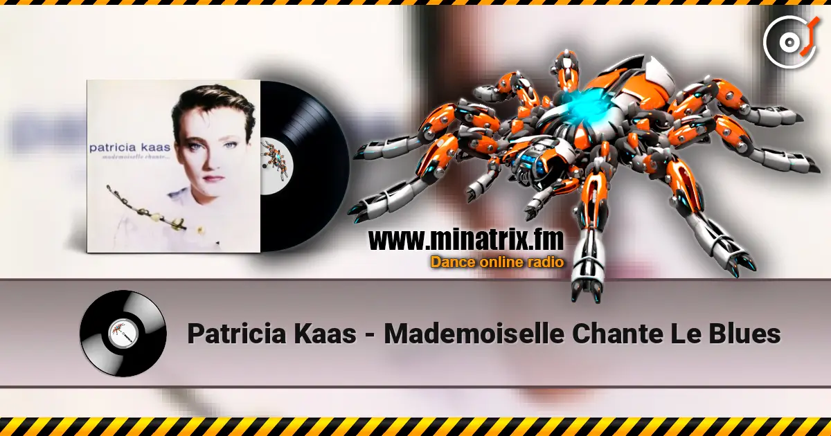 Patricia Kaas - Mademoiselle Chante Le Blues ������� ���������