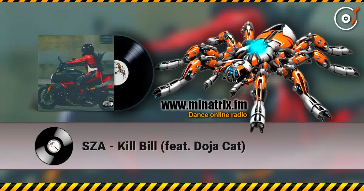 SZA - Kill Bill (feat. Doja Cat) слухати онлайн у високій якості | Minatrix.FM