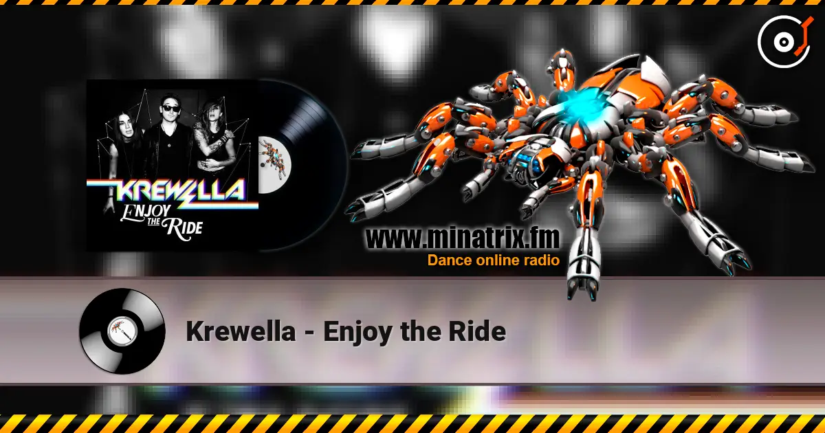 Krewella - Enjoy the Ride ������� ���������