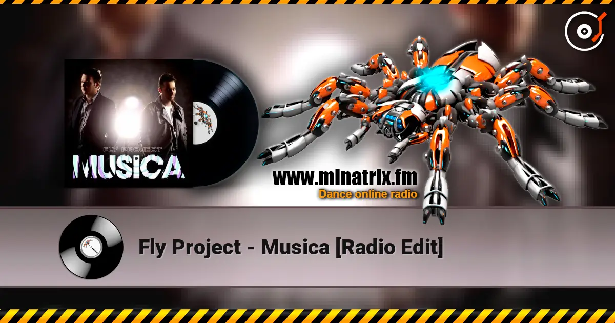 Fly Project - Musica [Radio Edit] слухати онлайн у високій якості | Minatrix.FM