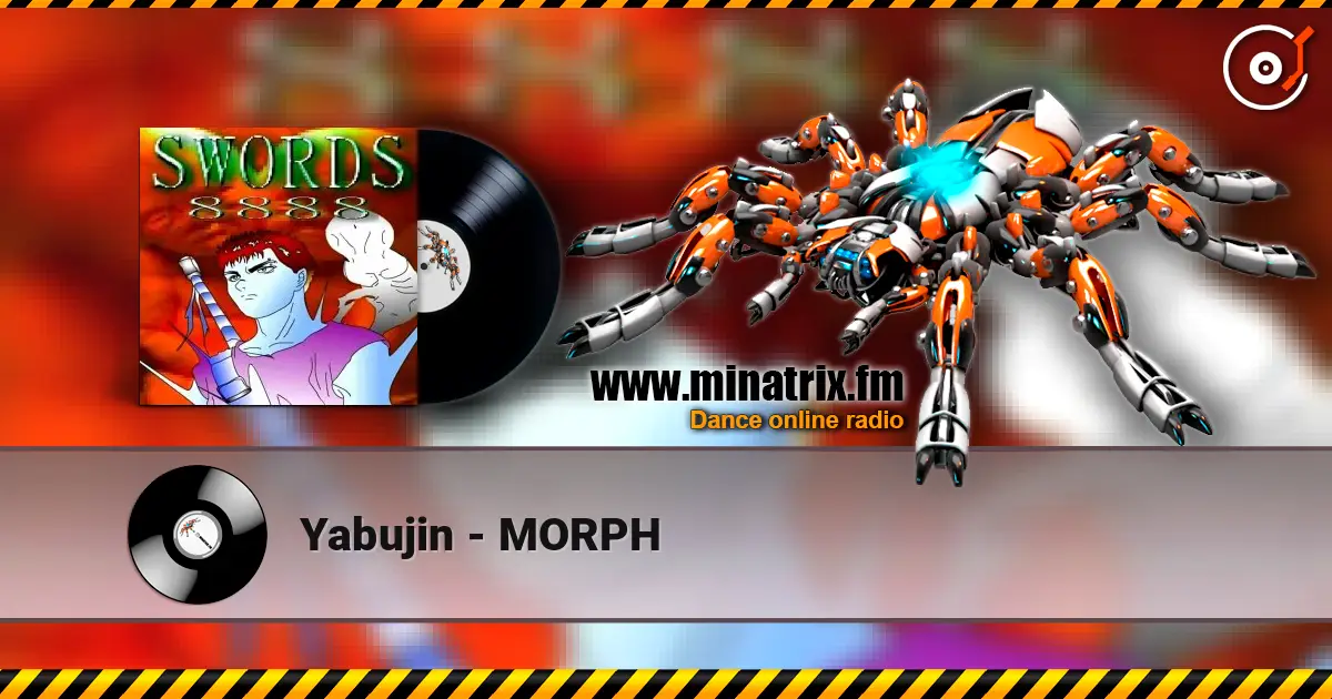 Yabujin - MORPH слухати онлайн у високій якості | Minatrix.FM