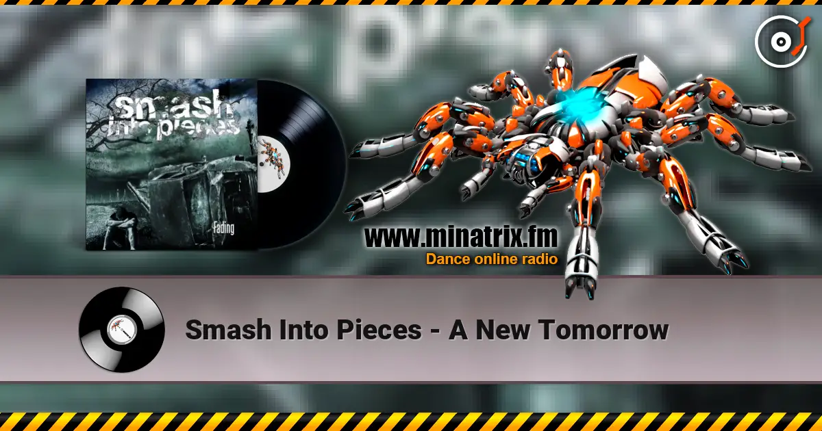 Smash Into Pieces - A New Tomorrow listen online in high quality | Minatrix.FM