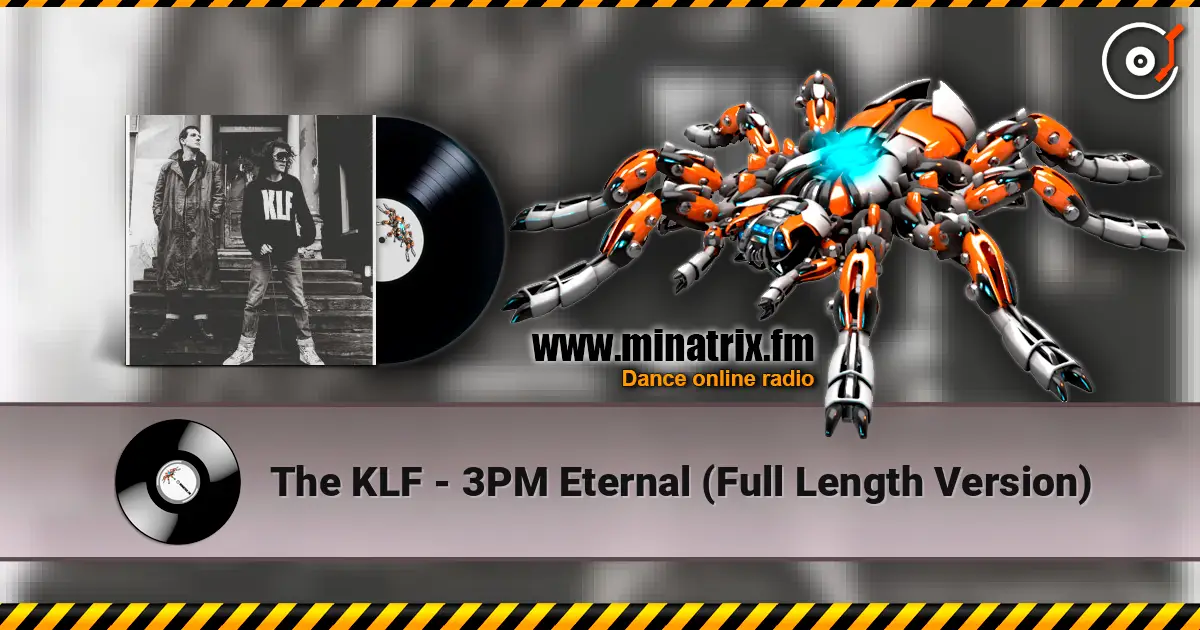 The KLF - 3PM Eternal (Full Length Version) ������� ���������