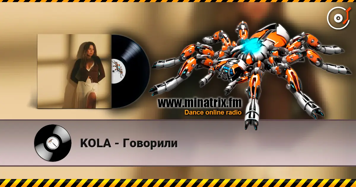 KOLA - Говорили слухати онлайн у високій якості | Minatrix.FM