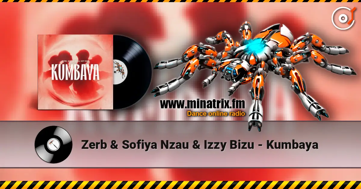 Zerb & Sofiya Nzau & Izzy Bizu - Kumbaya слухати онлайн у високій якості | Minatrix.FM