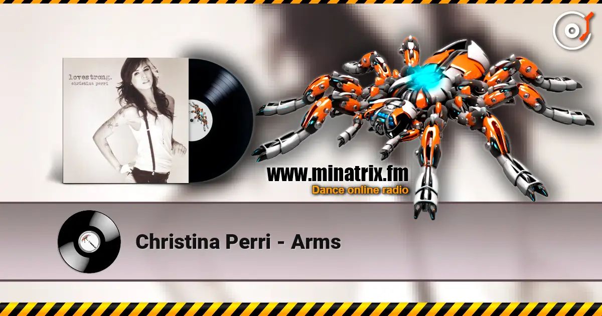 Christina Perri - Arms слухати онлайн у високій якості | Minatrix.FM