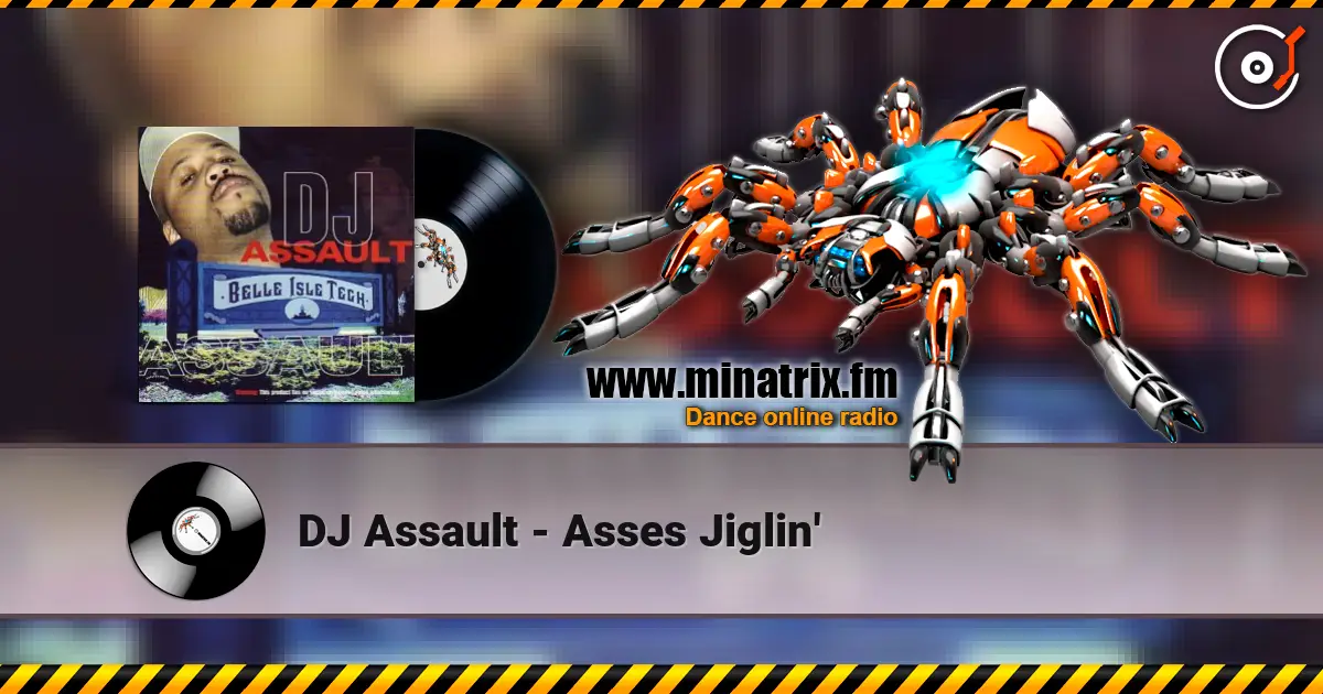 DJ Assault - Asses Jiglin' ������� ���������