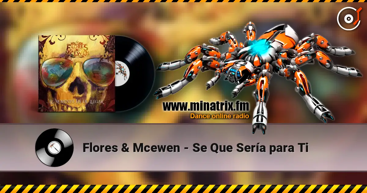 Flores & Mcewen - Se Que Sería para Ti слухати онлайн у високій якості | Minatrix.FM