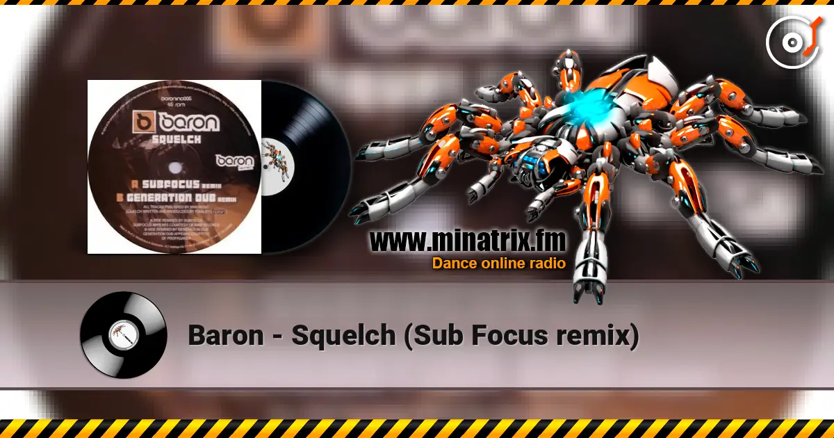 Baron - Squelch (Sub Focus remix) ������� ���������