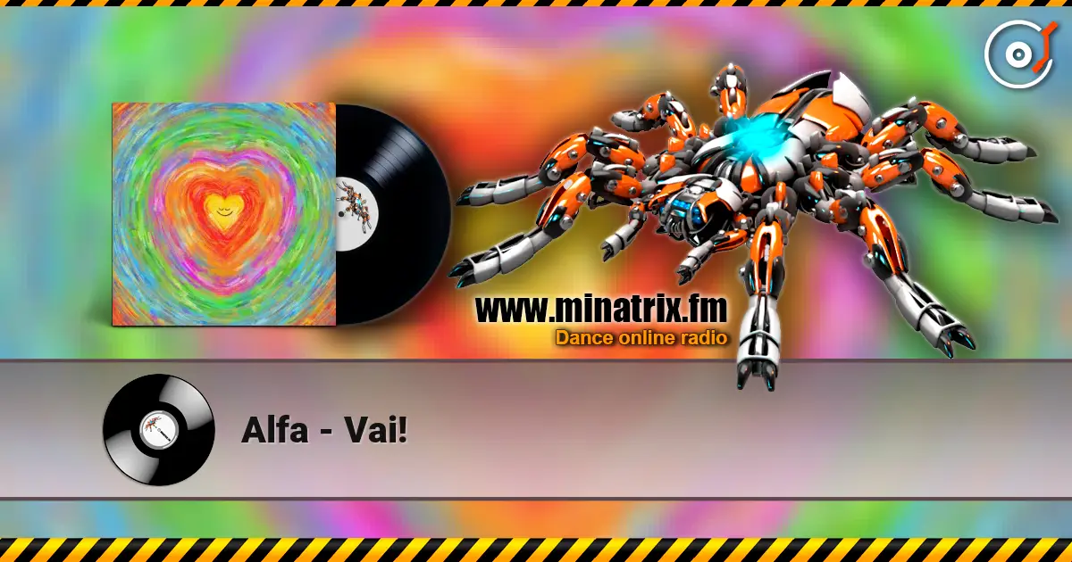 Alfa - Vai! listen online in high quality | Minatrix.FM