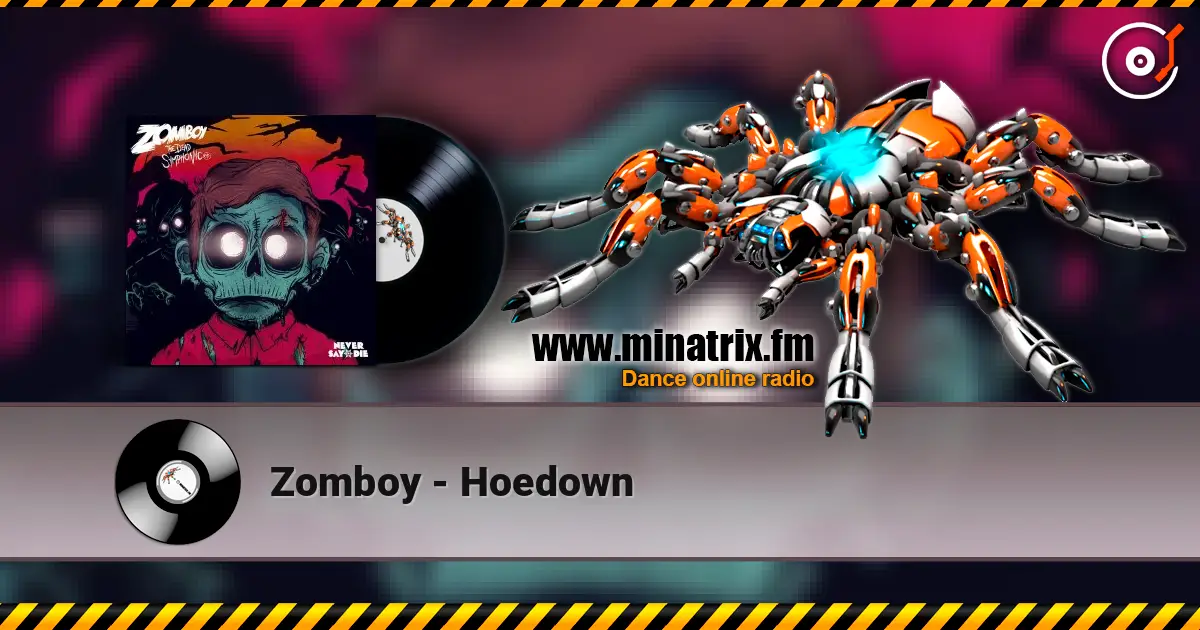 Zomboy - Hoedown listen online in high quality | Minatrix.FM