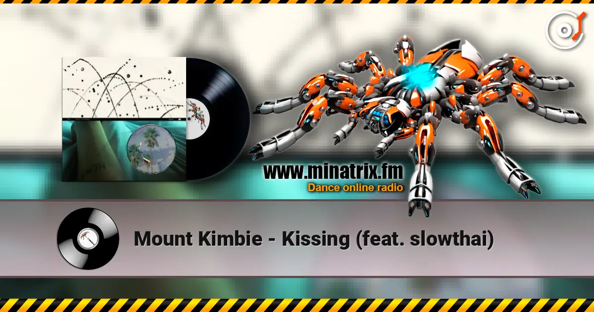 Mount Kimbie - Kissing (feat. slowthai) слухати онлайн у високій якості | Minatrix.FM