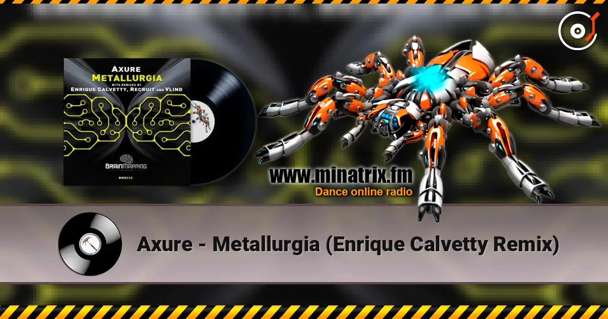 Axure - Metallurgia (Enrique Calvetty Remix) ������� ���������