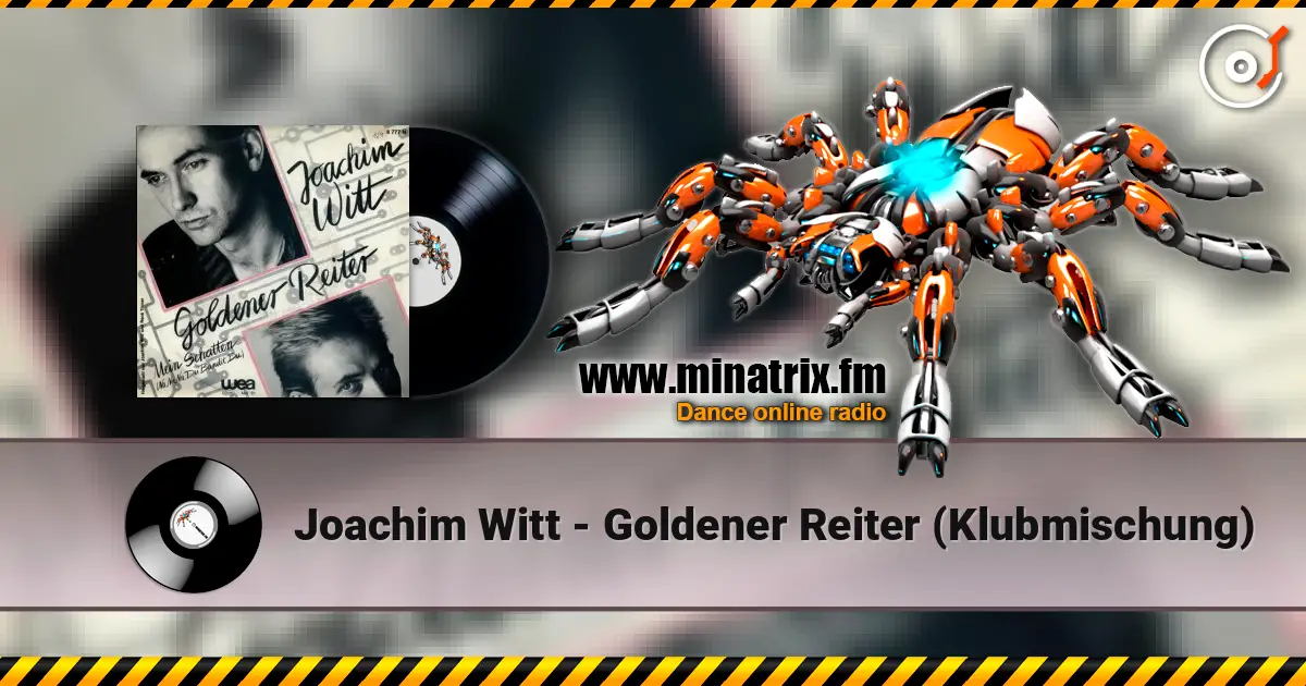 Joachim Witt - Goldener Reiter (Klubmischung) слухати онлайн у високій якості | Minatrix.FM