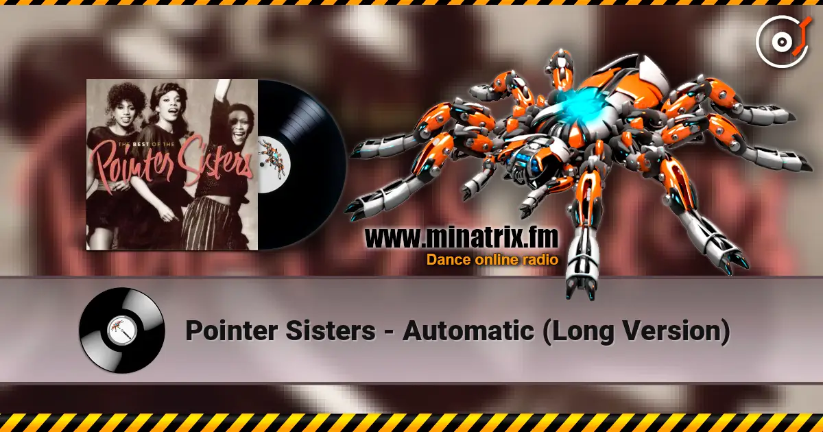 Pointer Sisters - Automatic  (Long Version) ������� ���������