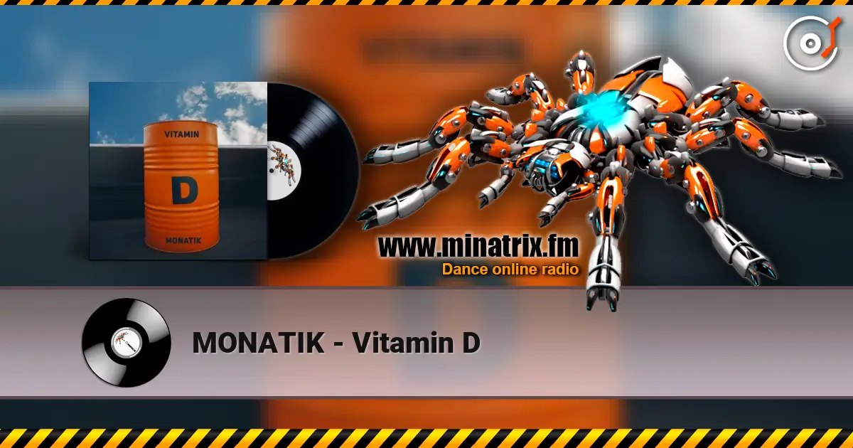 MONATIK - Vitamin D слухати онлайн у високій якості | Minatrix.FM