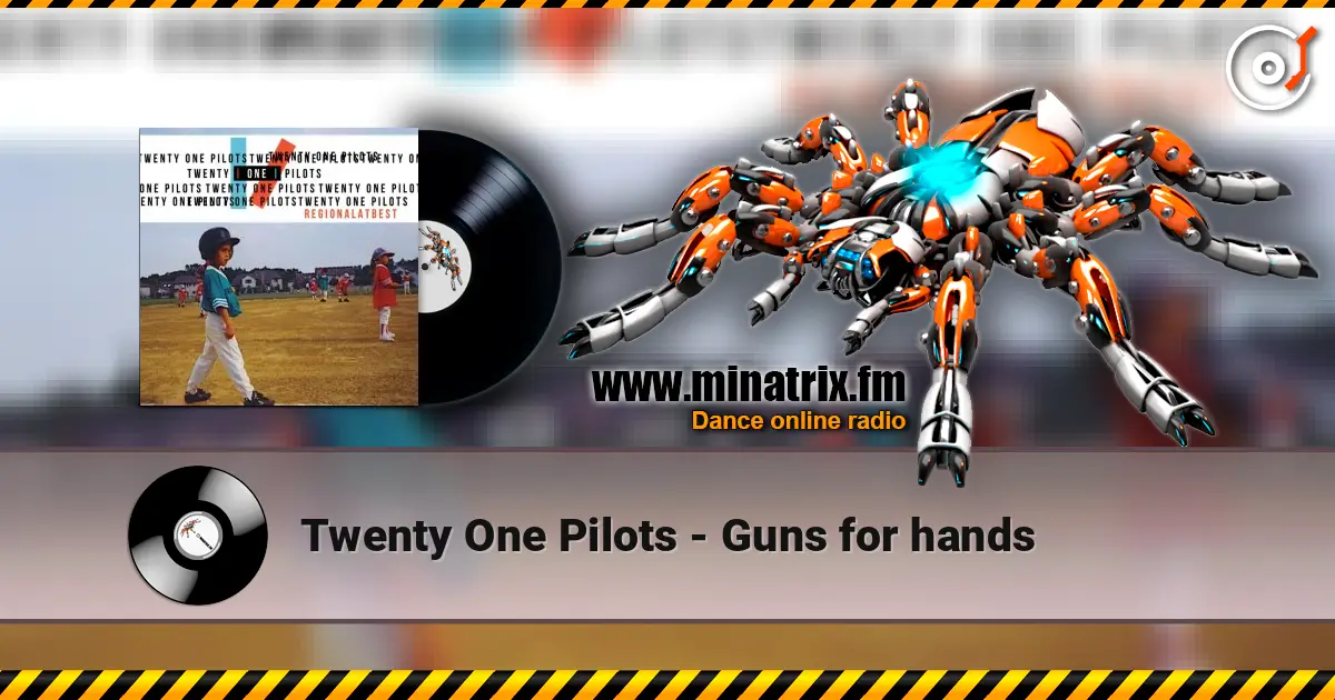 Twenty One Pilots - Guns for hands ������� ���������