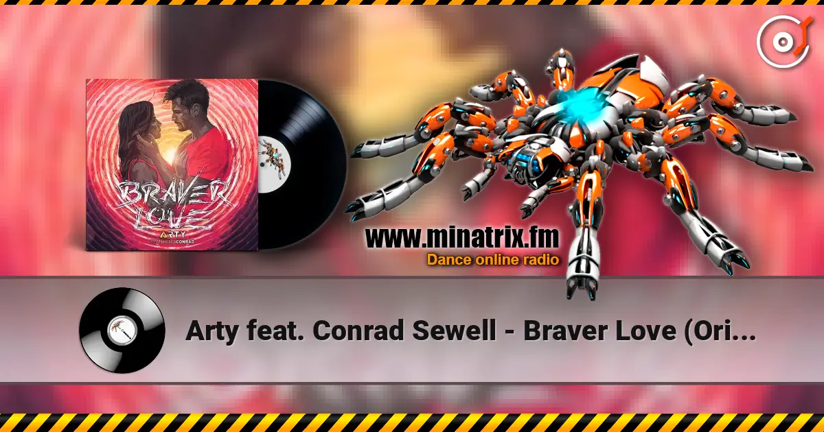 Arty feat. Conrad Sewell - Braver Love (Original Mix) ������� ���������