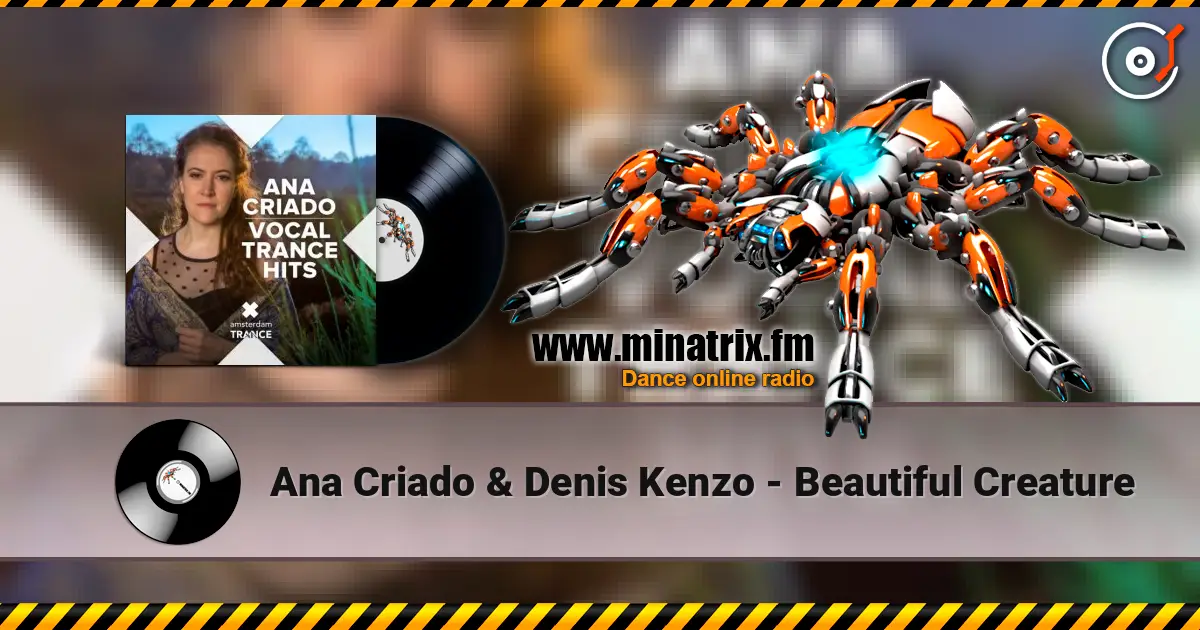 Ana Criado & Denis Kenzo - Beautiful Creature ������� ���������