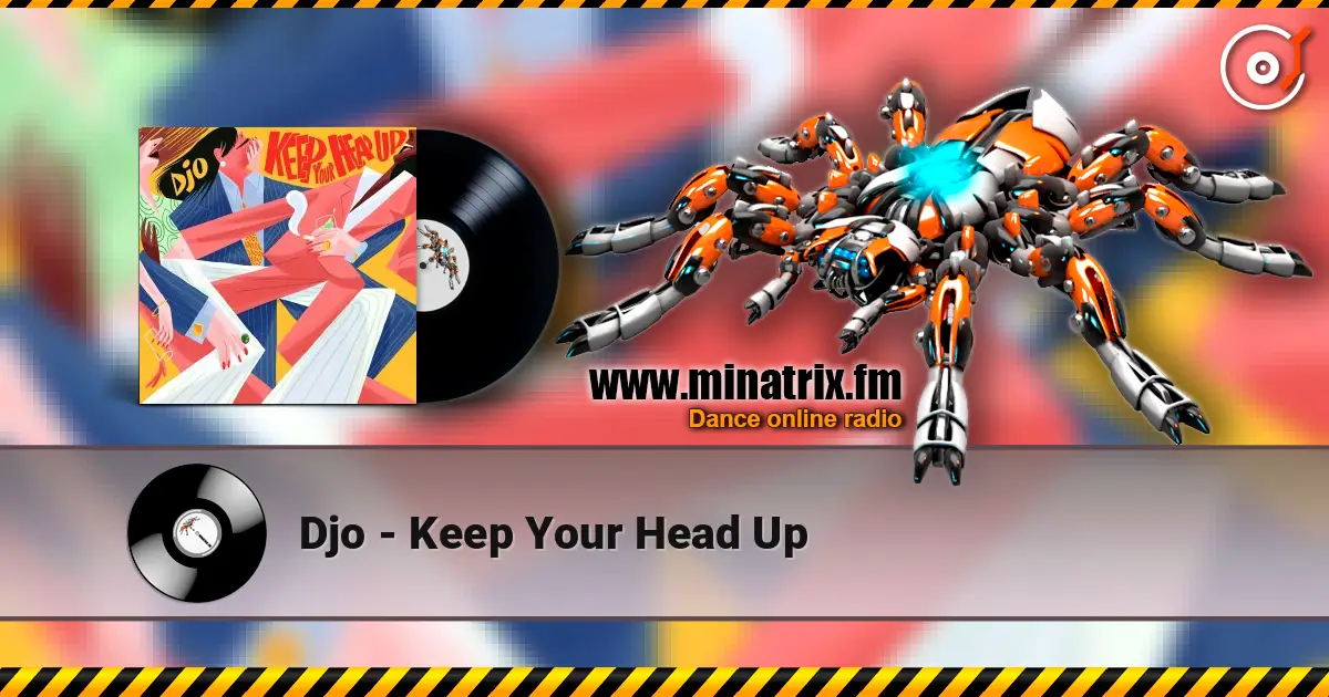 Djo - Keep Your Head Up ������� ���������