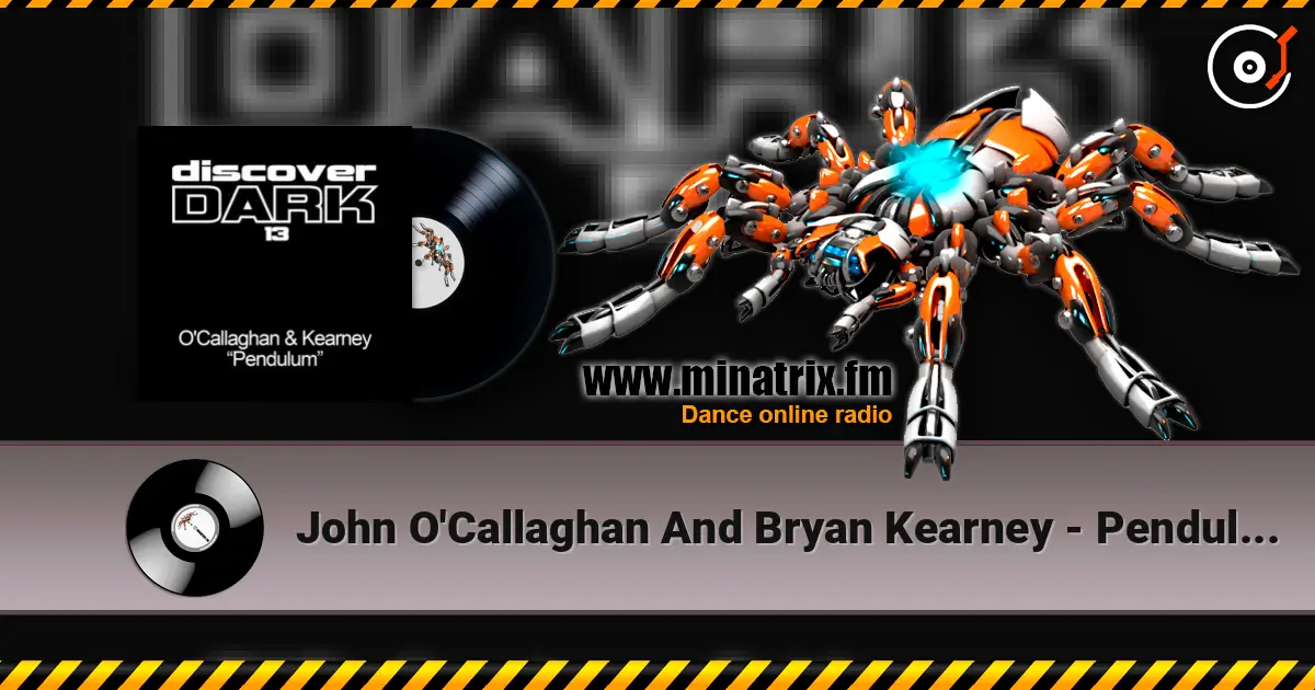 John O'Callaghan And Bryan Kearney - Pendulum (original mix) listen online in high quality | Minatrix.FM