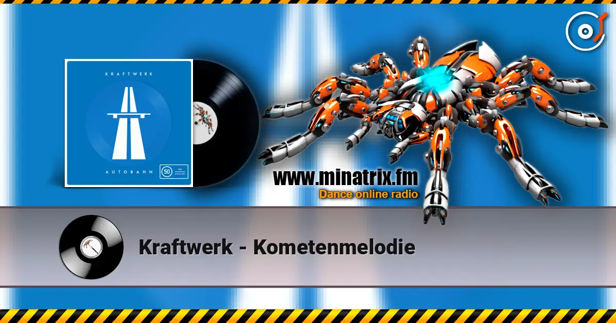 Kraftwerk - Kometenmelodie слухати онлайн у високій якості | Minatrix.FM